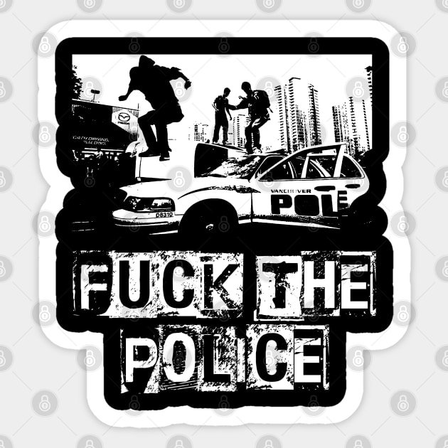 Fuck the police Sticker by CAUTODIPELO